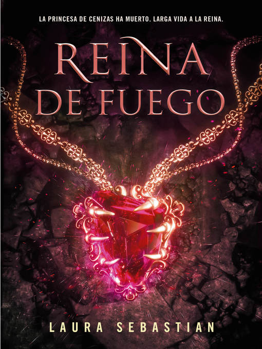 Cover image for Reina de fuego (Princesa de cenizas 3)